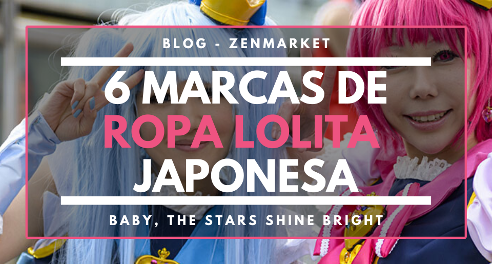 6 Marcas de Ropa Lolita Japonesa  - Servicio proxy y de  compras a Japón