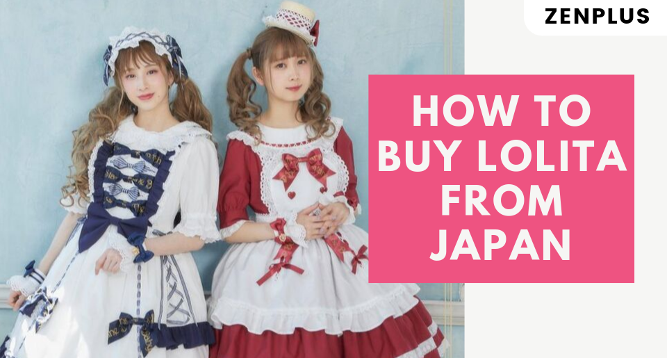How to buy lolita from Japan