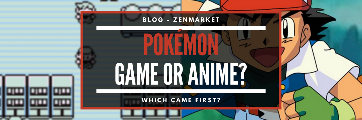 Which Came First: Pokémon Anime or Games? (Anime Facts)  -  Japan Shopping & Proxy Service