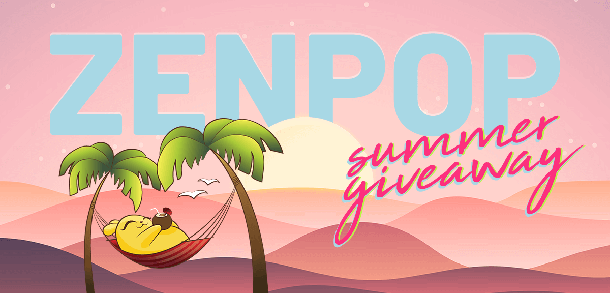 ZenPop Summer Giveway 