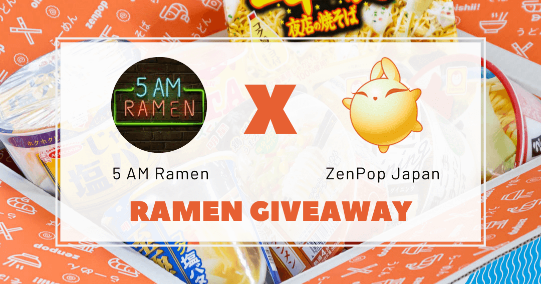 Ramen Giveaway with 5 AM Ramen