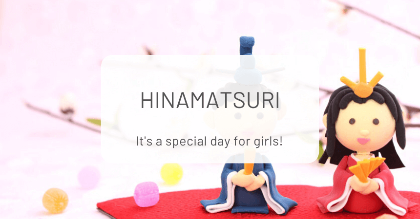 Hinamatsuri - It’s a Day for Girls