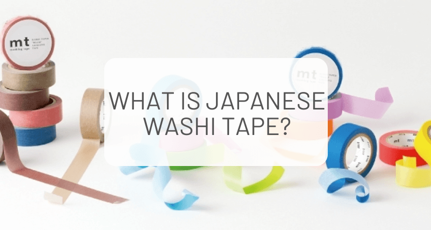 What Is Japanese Washi Tape?